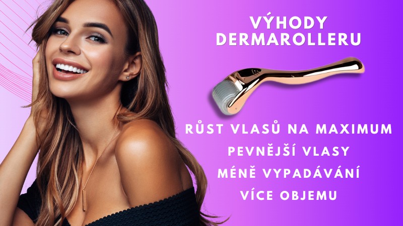 Výhody dermarolleru na vlasy – podpora růstu vlasů, pevnější vlasy, méně vypadávání, více objemu, mikrojehličkování.